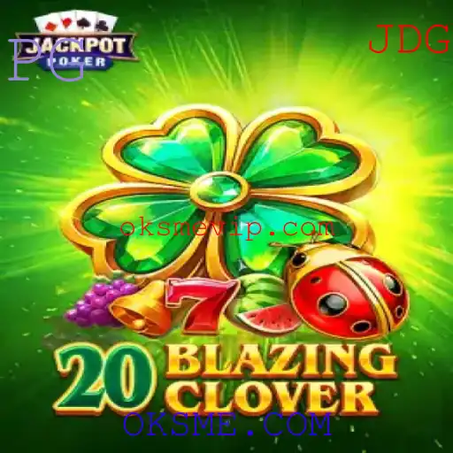 20BlazingClover: O Novo Fenômeno dos Jogos Online